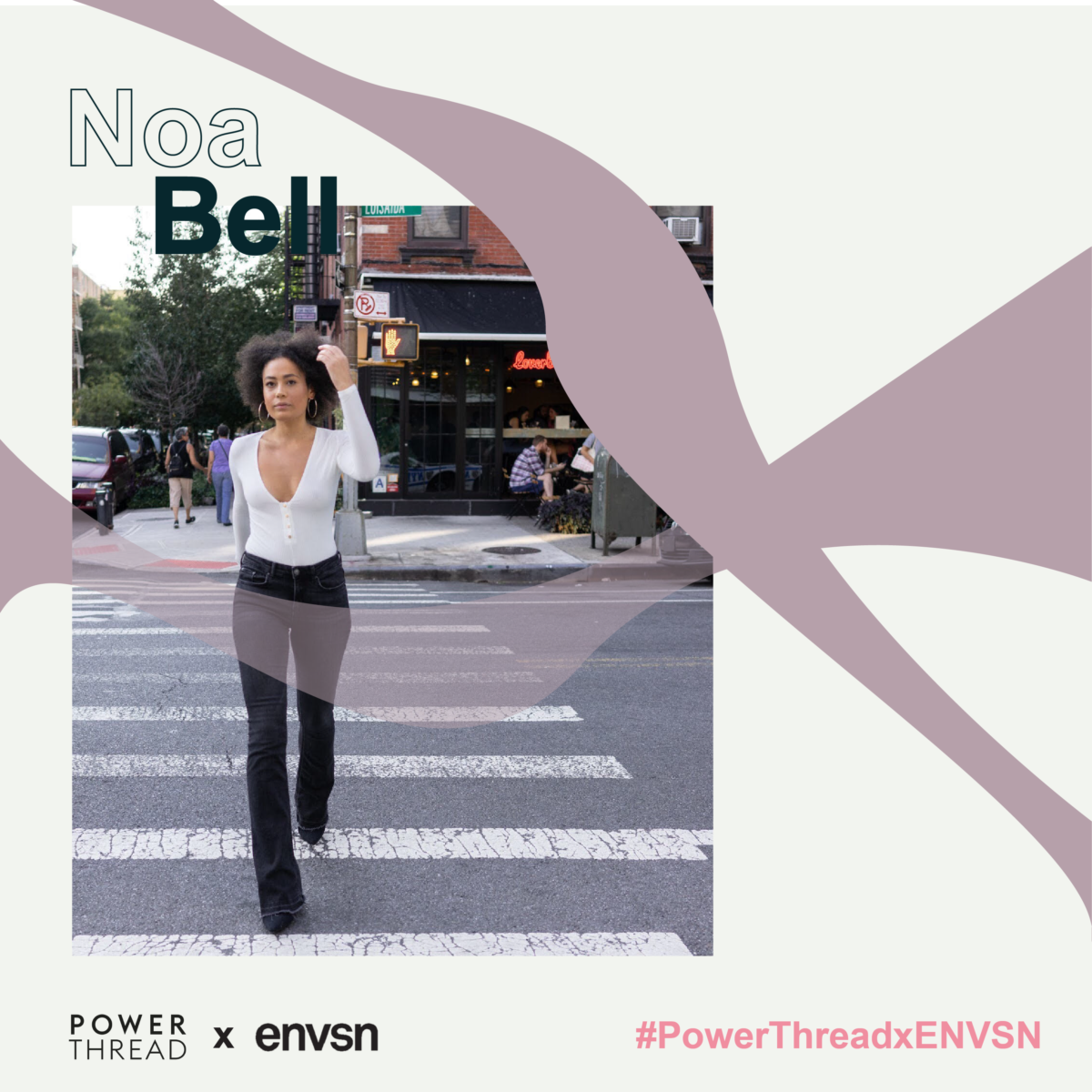 ENVSN X POWERTHREAD W/ NOA BELL